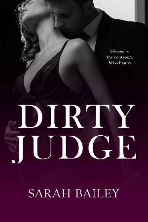 [Dirty Series 04] • Dirty Judge